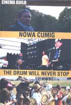 Nowa Cumig: The Drum Will Never Stop: Dennis Banks and His Movement cover image