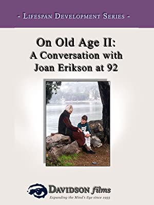 On Old Age II: A Conversation with Joan Erikson at 92 cover image
