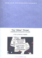 The “Other” Threat: Arab/Muslim Immigrants in Europe cover image