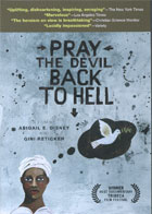 Pray the Devil Back to Hell cover image