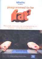 Programmed to be Fat? cover image