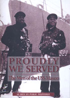 Proudly We Served: The Men of the USS Mason cover image