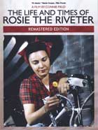 The Life and Times of Rosie the Riveter (Remastered Edition)    cover image