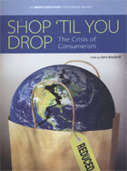 Shop ‘Til You Drop: The Crisis of Consumerism cover image