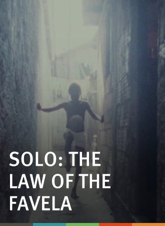 Solo, The Law of the Favela cover image