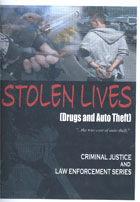 Stolen Lives. (Drugs and Auto Theft) cover image
