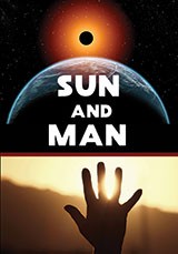 Sun and Man-Everything You Always Wanted to Know About the Sun  cover image