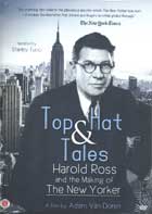 Top Hat & Tales: Harold Ross and the Making of The New Yorker    cover image