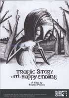 Tragic Story with Happy Ending cover image
