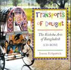 Transports of Delight: The Ricksha Arts of Bangladesh cover image