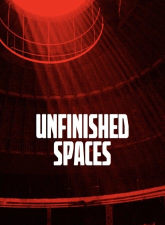 Unfinished Spaces cover image