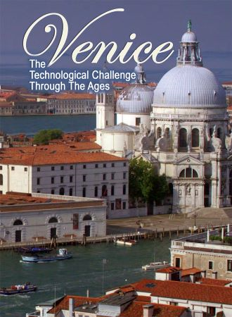 Venice: The Technological Challenge Through The Ages cover image