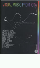 Visual Music from IOTA:  An Anthology of Contemporary Art, v. 1 cover image