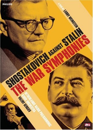 The War Symphonies: Shostakovich against Stalin cover image