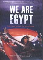 We Are Egypt: The Story Behind the Revolution   cover image