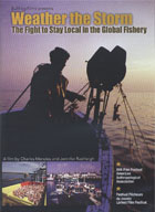 Weather the Storm: The Fight to Stay Local in the Global Fishery cover image