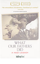 What Our Fathers Did:  A Nazi Legacy. A Film by David Evans   cover image