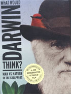 What Would Darwin Think? Man vs Nature in the Galapagos cover image