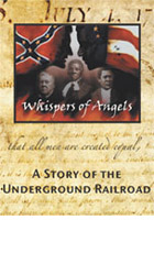 Whispers of Angels: A Story of the Underground Railroad cover image
