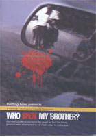 Who Shot My Brother? cover image