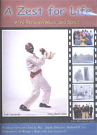 A Zest for Life: Afro-Peruvian Music and Dance cover image